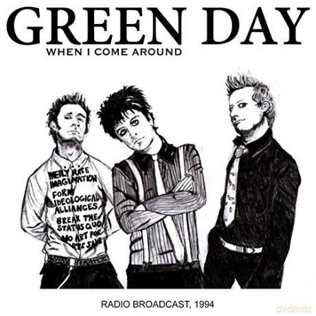 Green Day: When I Come Around FM Broadcast 1994 [CD]