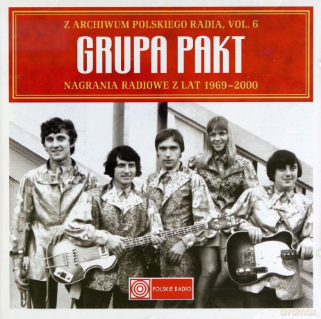 Grupa Pakt: Nagrania radiowe z lat 1969-2000 [2CD]