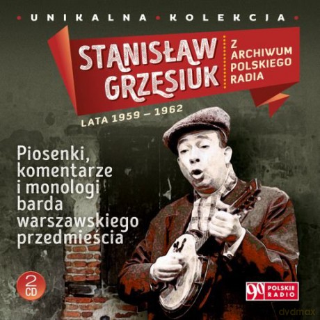 Stanisław Grzesiuk: Nagrania radiowe z lat 1959-1962 [2CD]