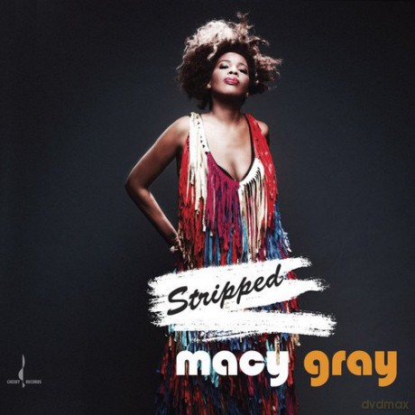 Macy Gray: Stripped [CD]