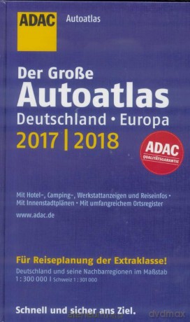 AutoAtlas ADAC. Deutschland, Europa 2017/2018 [KSIĄŻKA]