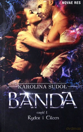 Banda cz. I Ryder i Eileen - Karolina Sudoł [KSIĄŻKA]