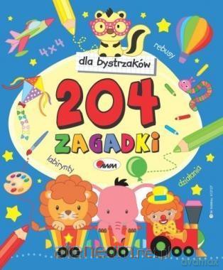 Dla Bystrzaków 204 Zagadki - Jolanta Czarnecka [KSIĄŻKA]