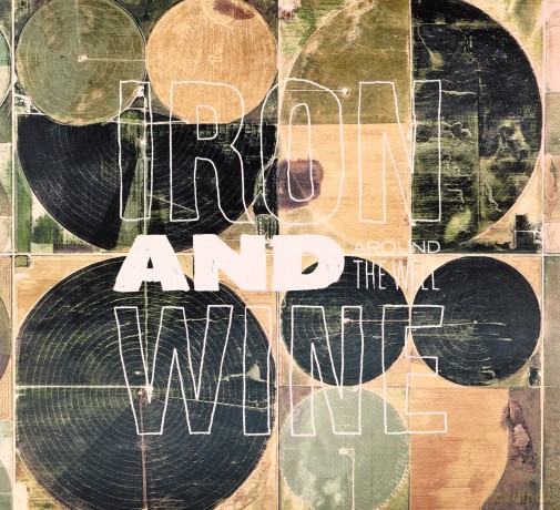 Iron And Wine: Around The Well (digipack) [2CD]