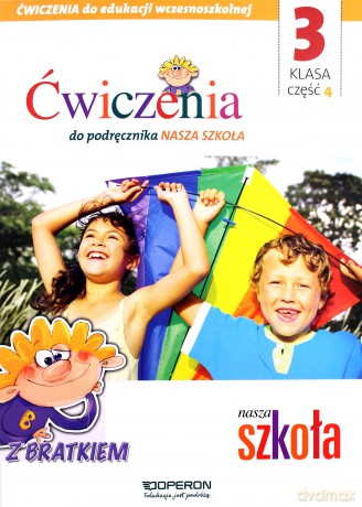 Nasza Szkoła Szkoła Podstawowa 3/4 ćwiczenia [KSIĄŻKA]