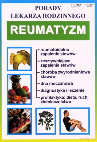 Porady lekarza rodzinnego. Reumatyzm. Nr 112 [KSIĄŻKA]