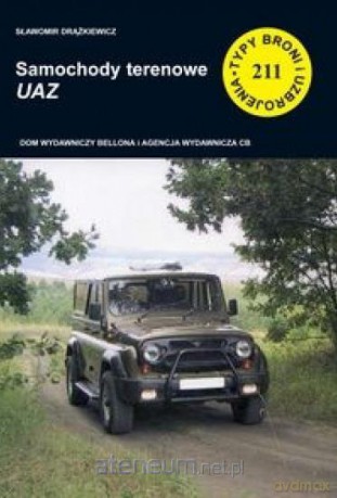 Samochody terenowe UAZ - Sławomir Drążkiewicz [KSIĄŻKA]