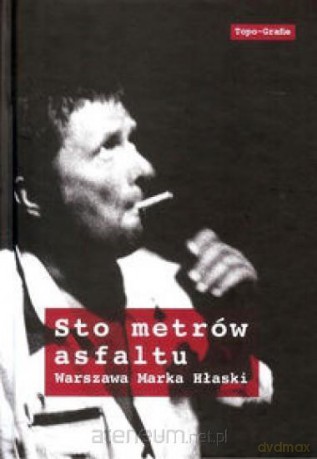 Sto metrów asfaltu [KSIĄŻKA]
