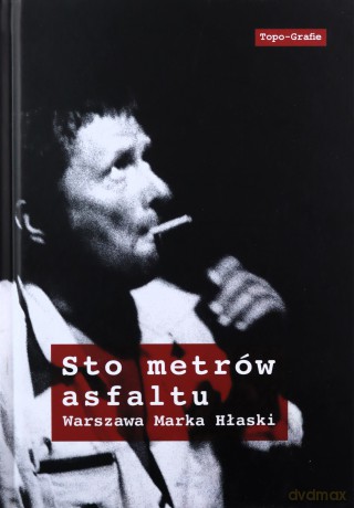 Sto metrów asfaltu [KSIĄŻKA]