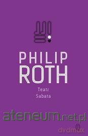 Teatr Sabata - Philip Roth [KSIĄŻKA]