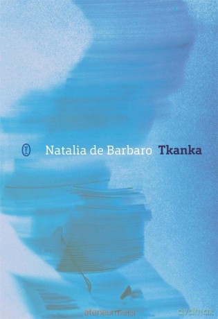 Tkanka - Natalia de Barbaro [KSIĄŻKA]