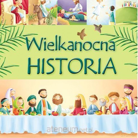 Wielkanocna historia [KSIĄŻKA]