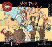 Zwariowane rodzinki. Mój tata smok - Jackie French [AUDIOBOOK]