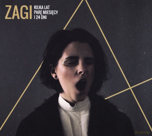 Zagi: Kilka Lat, Parę Miesięcy i 24 Dni [CD]