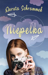 Niepełka - Dorota Schrammek [KSIĄŻKA]
