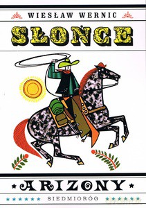 Słońce Arizony - Wiesław Wernic [KSIĄŻKA]