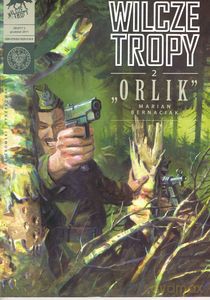 Wilcze tropy. Orlik - Sławomir Zajączkowski [KOMIKS]