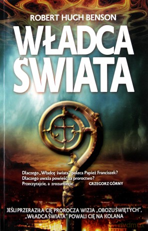 Władca Świata - Robert Hugh Benson [KSIĄŻKA]