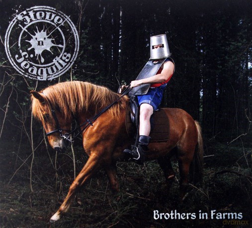 Steve \'n\' Seagulls: Brothers In Farms [CD]