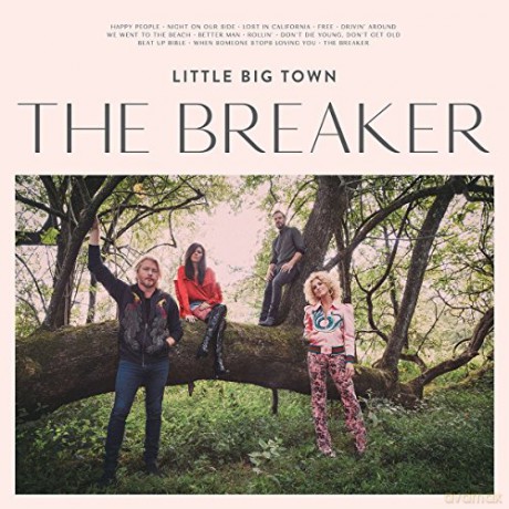 Little Big Town: The Breaker [CD]