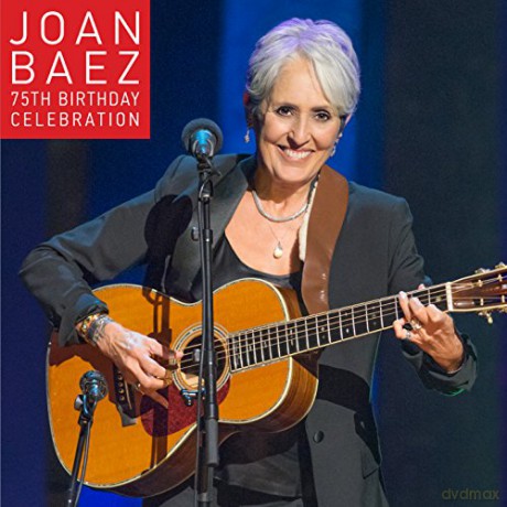 Joan Baez: 75th Birthday Celebration [2CD]+[DVD]