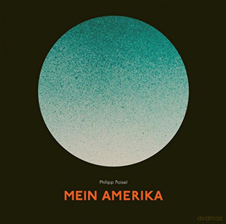 Philipp Poisel: Mein Amerika (digipack) [CD]