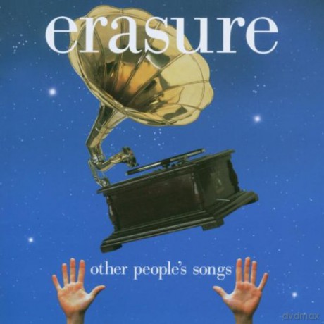 Erasure: Other Peoples Songs [CD]