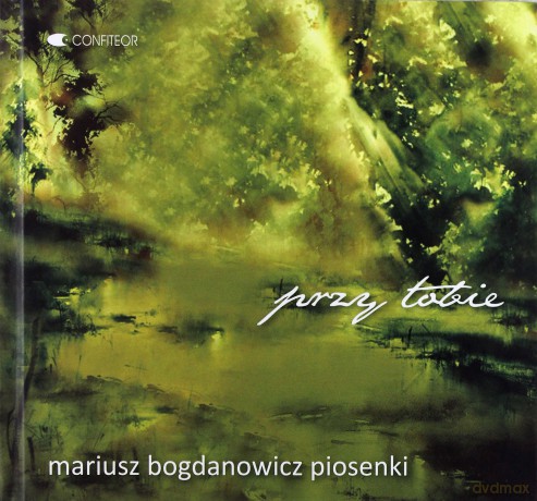Mariusz Bogdanowicz: Przy Tobie [CD]