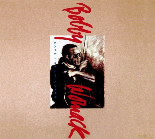 Bobby Womack: Save The Children [CD]