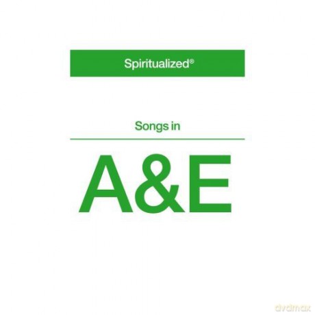 Spiritualized: Songs In A&E [CD]
