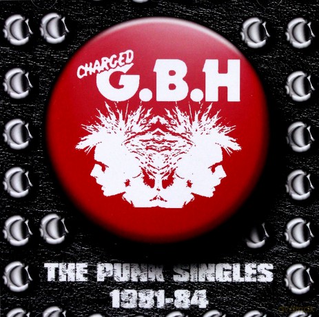 G.B.H.: The Punk Singles 1981-84 [CD]