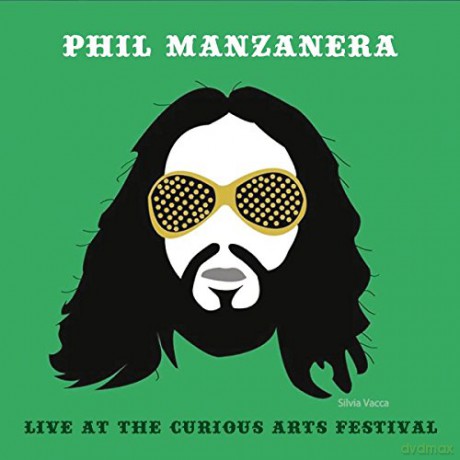 Phil Manzanera: Live At The Curious Arts Festival (digipack) [CD]