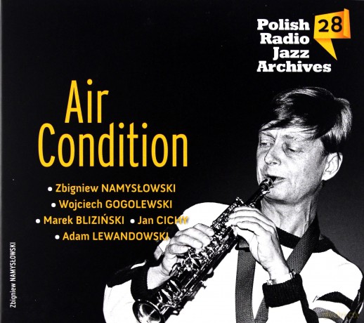Zbigniew Namysłowski: Air Condition  Polish Radio Jazz Archives  vol. 28 [CD]