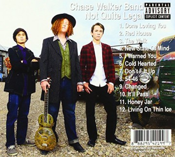 Chase Walker: Not Quite Legal [CD]