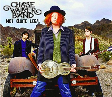 Chase Walker: Not Quite Legal [CD]