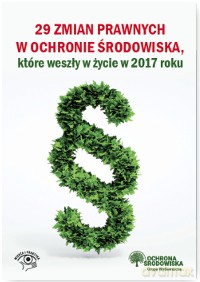 29 zmian prawnych w ochronie środowiska które weszły życie w 2017 roku [KSIĄŻKA]