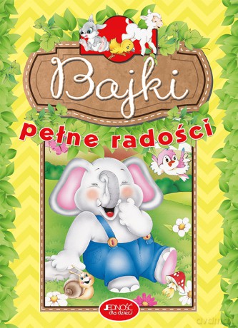 Bajki pełne radości [KSIĄŻKA]