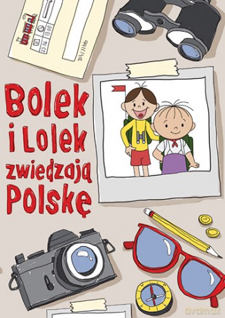 Bolek i Lolek zwiedzają Polskę - Zuzanna Kiełbasińska [KSIĄŻKA]