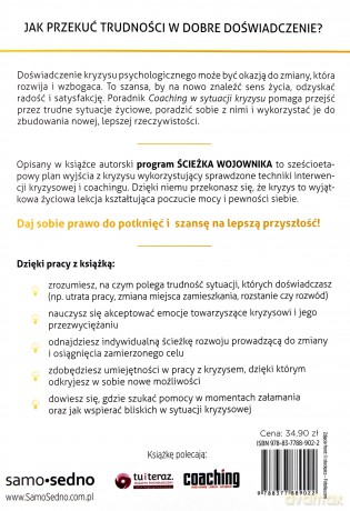 Coaching w sytuacji kryzysu. Jak przekuć trudności w dobre doświadczenie - Dominika Paradowska [KSIĄŻKA]