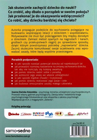 Dodaj mi skrzydeł. Jak rozwijać u dzieci motywację wewnętrzną - Joanna Steinke-Kalembka [KSIĄŻKA]