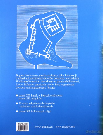 Leksykon zabytków architektury kresów północno-wschodnich - Magda Osip-Pokrywka [KSIĄŻKA]