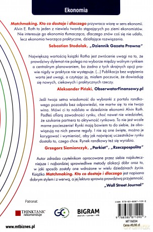 Matchmaking. Kto co dostaje i dlaczego ekonomia kojarzenia stron transakcji i projektowania - Alvin E. Roth [KSIĄŻKA]