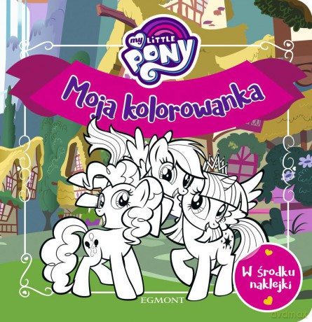 My Little Pony Moja kolorowanka - Agata Łabuda [KSIĄŻKA]