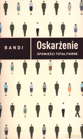 Oskarżenie - Bandi [KSIĄŻKA]