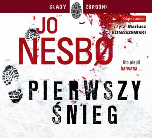 Pierwszy śnieg - Jo Nesbo [AUDIOBOOK]