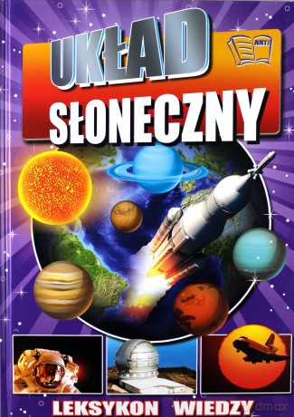 Układ słoneczny. Leksykon wiedzy [KSIĄŻKA]