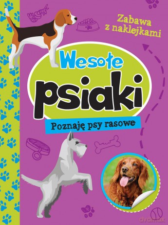 Wesołe psiaki. Poznaję psy rasowe [KSIĄŻKA]