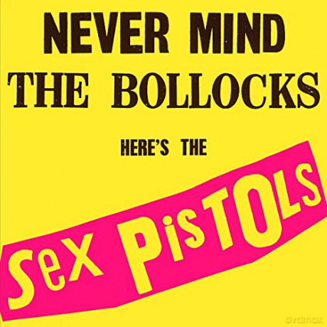 Sex Pistols: Never Mind The Bollocks, Here\'s The Sex Pistols [Winyl]