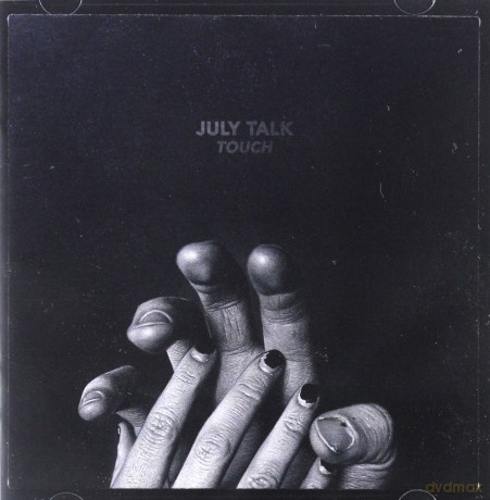 July Talk: Touch (PL) [CD]