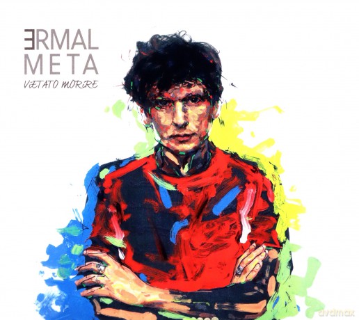 Meta Ermal: Vietato Morire [CD]